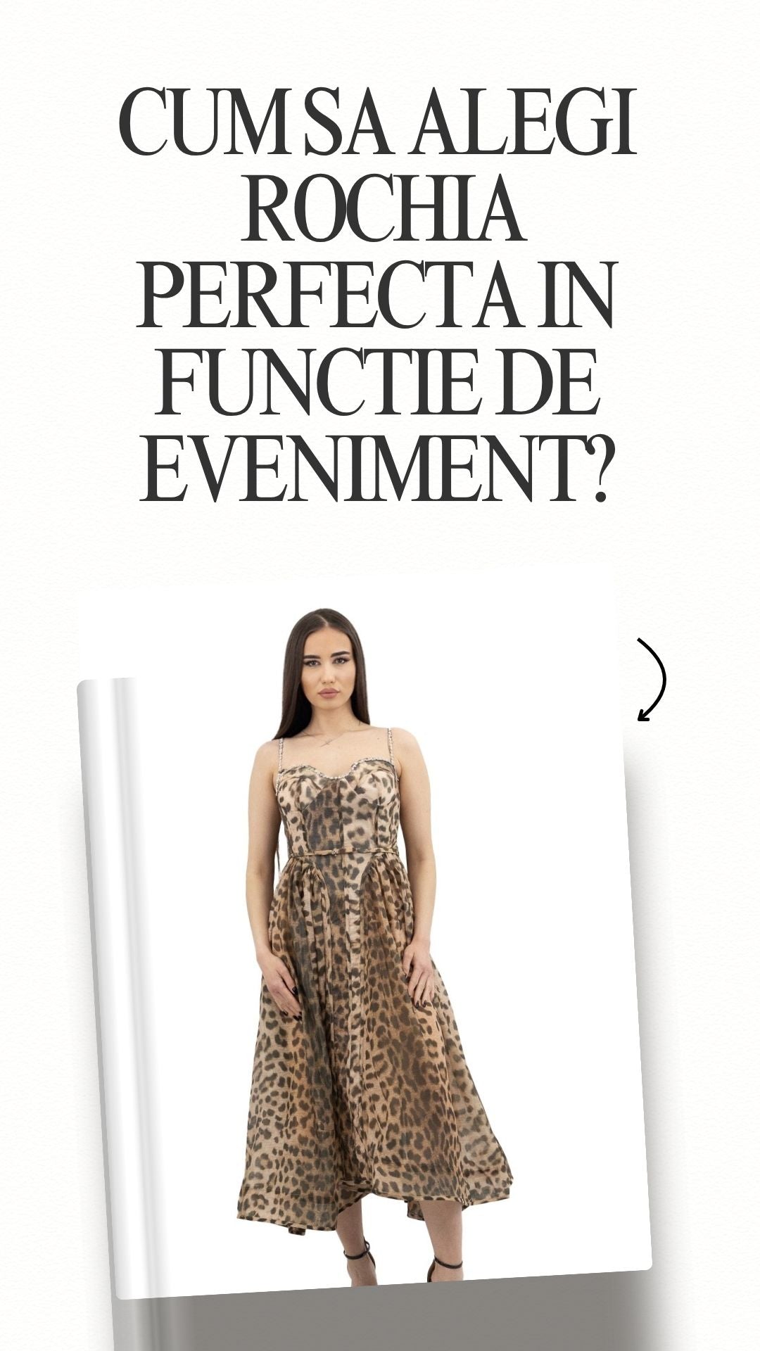 Cum sa alegi rochia perfecta in functie de eveniment?